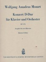 Konzert [Ноти] : D-Dur : für Klavier und Orchester : KV 175 : Ausgabe für zwei Klaviere / Wolfgang Amadeus Mozart